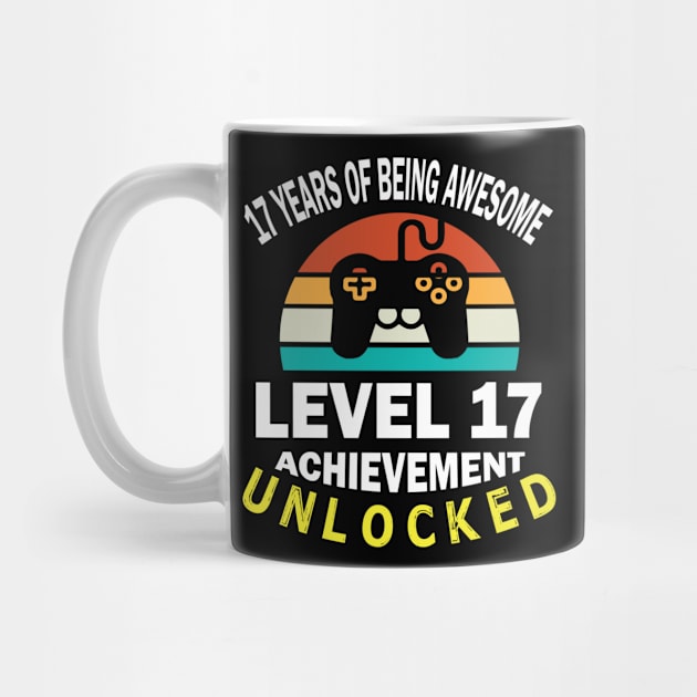 Happy Birthday Gamer 17 Years Of Being Awesome Level 17 Achievement Unlocked by bakhanh123